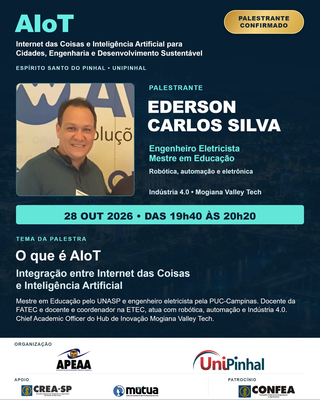 Palestrante confirmado: Ederson Carlos Silva